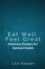 Eat Well Feel Great