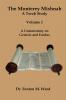 The Monterey Mishnah - A Torah Study