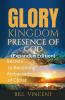 Glory Kingdom Presence Of God (Expanded Edition)