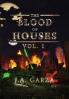 The Blood of Houses