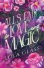 All's Fair in Love and Magic
