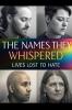 The Names They Whisper