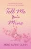 Tell Me You're Mine