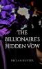 The Billionaire's Hidden Vow