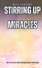 Stirring Up Miracles (Pocket Edition)