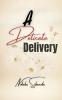 A Delicate Delivery