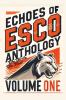 The Echoes of Esco
