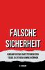 Falsche Sicherheit