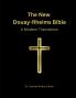 The New Douay-Rheims Bible