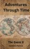 ADVENTURES THROUGH TIME