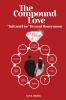 The Compound  Love