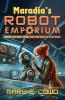 Maradia's Robot Emporium