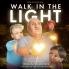 Walk In The Light