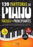120 Partituras de Piano Fáciles Para Principiantes
