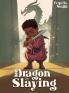 The Dragon I'm Slaying