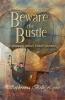 Beware the Bustle