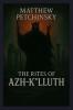The Rites of Azh-K'luth