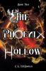 The Phoenix Hollow