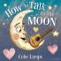 How to Talk to the Moon