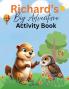 Richard's Big Adventure Activity Book