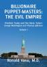 Billionaire Puppet-masters