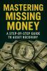 Mastering Missing Money