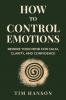 How To Control Emotions