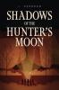 Shadows of the Hunter's Moon