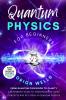 Quantum Physics for Beginners