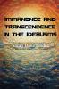 IMMANENCE AND TRANSCENDENCE IN THE IDEALISMS