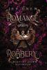 Romance & Robbery