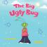 The Big Ugly Bug