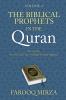 The Biblical Prophets in the Quran