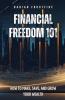 Financial Freedom 101