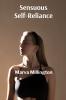 Sensuous Self-Reliance