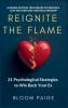 Reignite the Flame