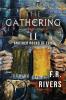 The Gathering II