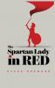 The Spartan Lady in Red