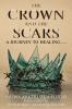 The Crown and the Scars