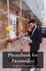 Phrasebook for Paramedics