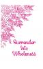 Surrender into Wholeness Guided Journal