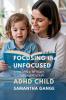Focusing the Unfocused