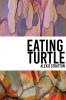 Eating Turtle