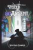 Veiled in Argent