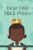 Dear Little Black Prince