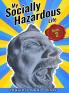 My Socially Hazardous Life 2