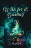 Wish for it Darling (Wish for it Duology Book 1)