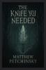 The Knife You Needed