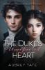 The Duke's Unexpected Heart