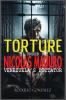 Torture under Nicolas Maduro